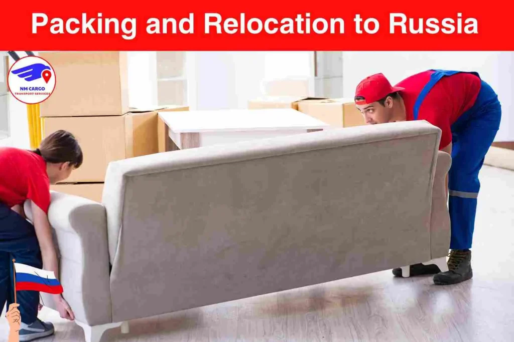 Packing and Relocation to Russia From Business Bay