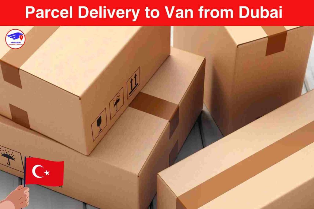 Parcel Delivery to Van from Dubai