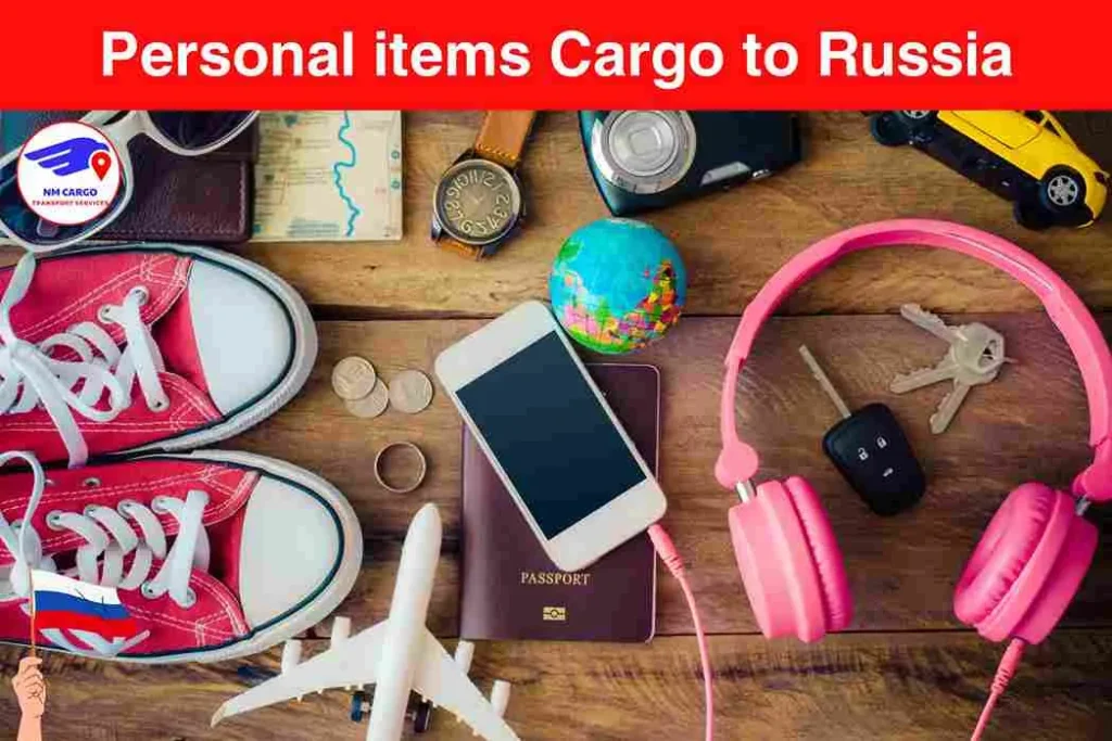 Personal items Cargo to Russia From Mina Jebel Ali