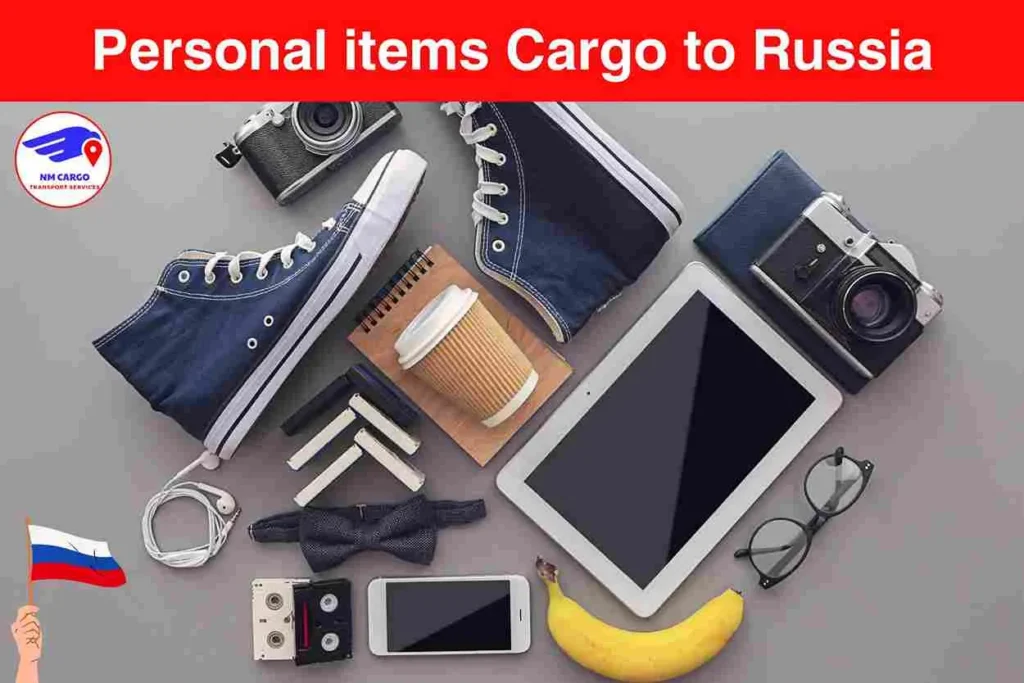 Personal items Cargo to Russia From Ras Al Khor