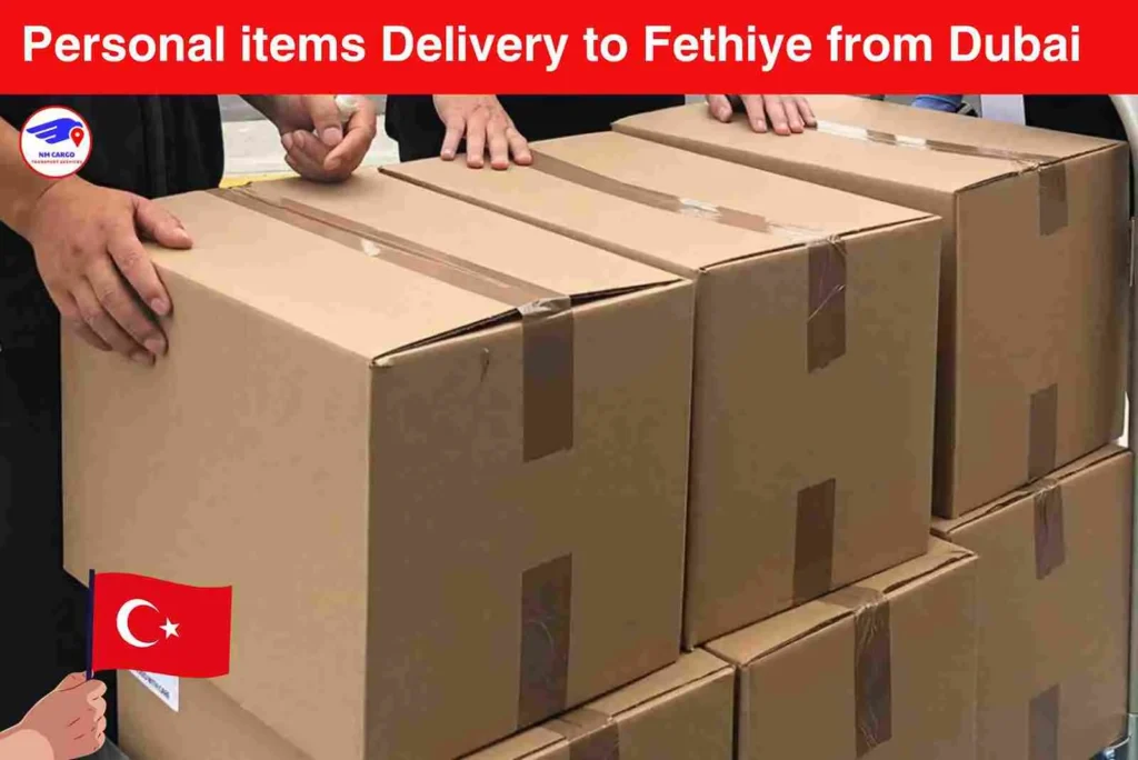 Personal items Delivery to Fethiye from Dubai