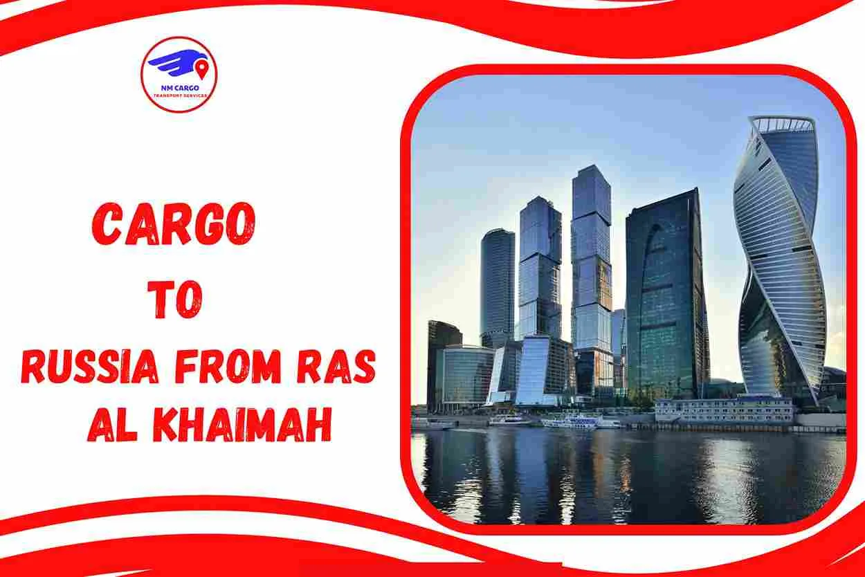 Cargo To Russia From Ras Al Khaimah