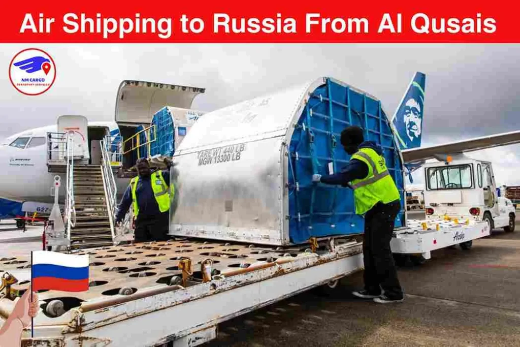 Air Shipping to Russia From Al Qusais