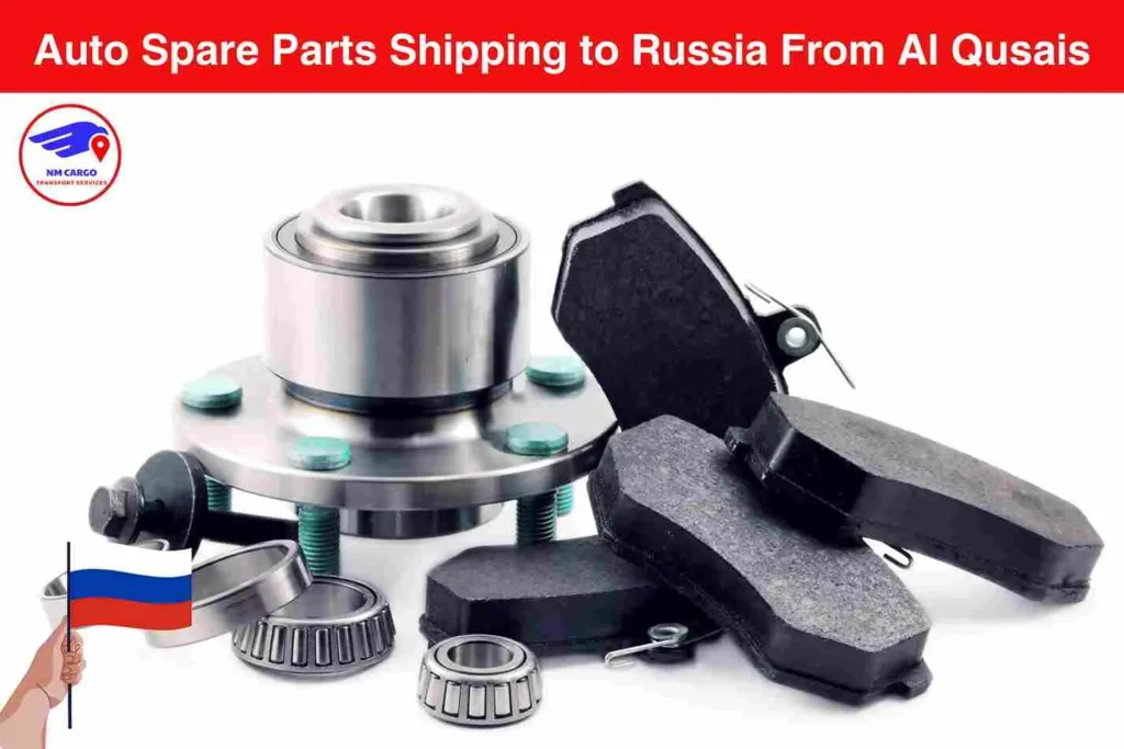 Auto Spare Parts Shipping to Russia From Al Qusais