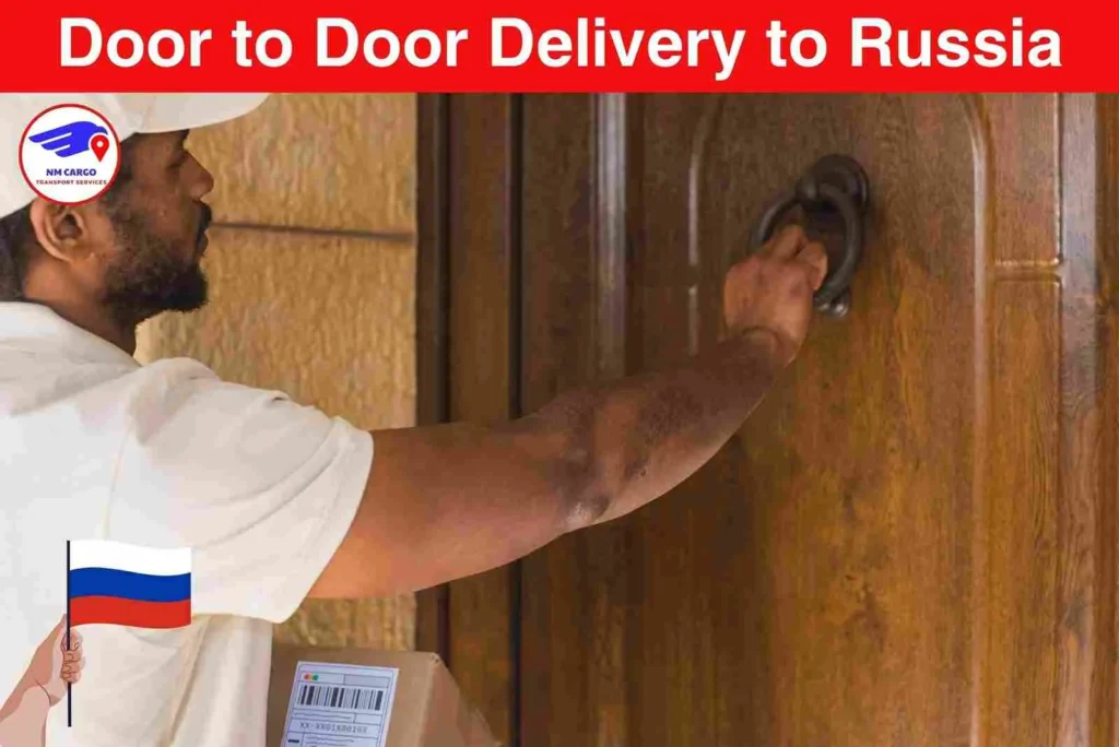 Door to Door Delivery to Russia From Downtown