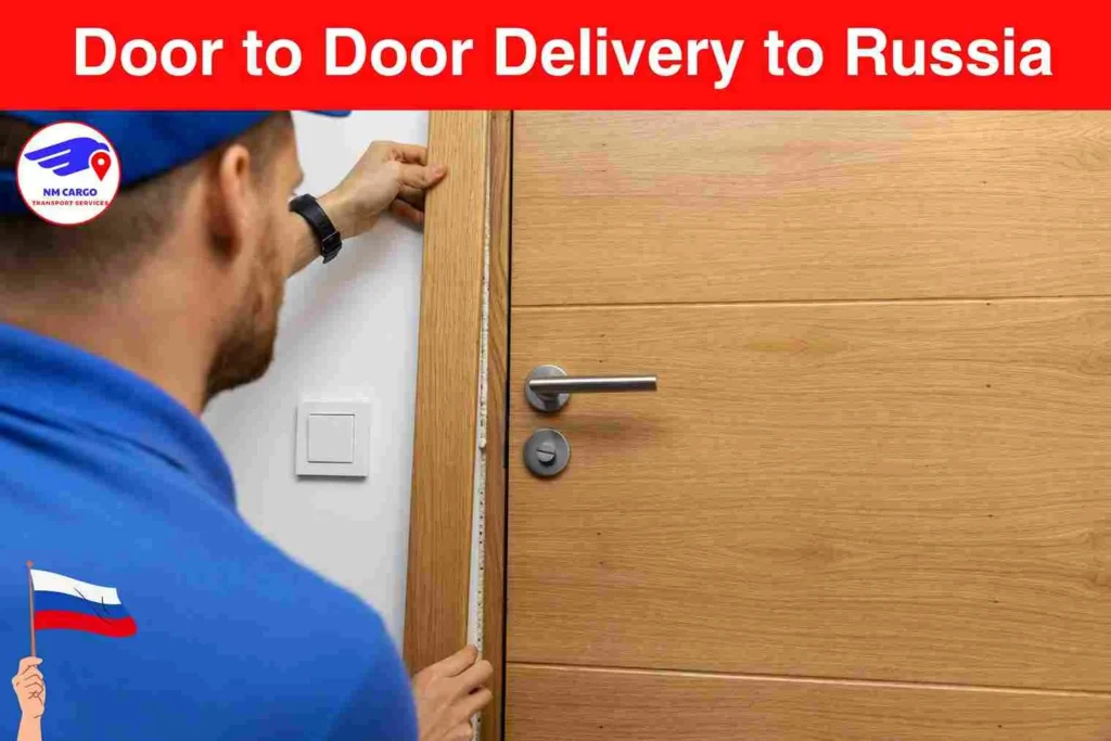 Door to Door Delivery to Russia From Fujairah