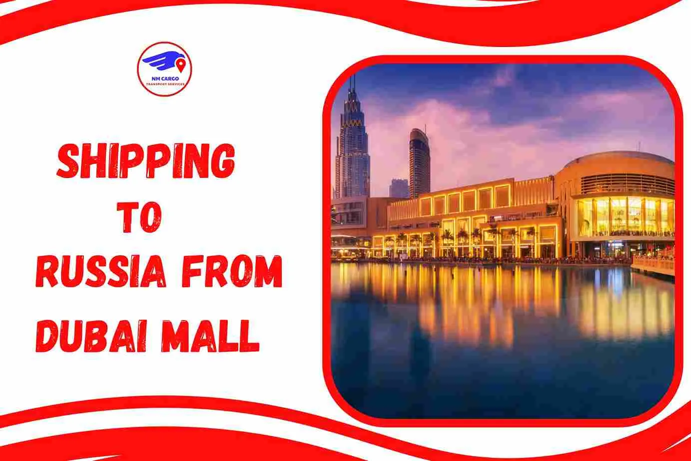 Shipping To Russia From Dubai Mall