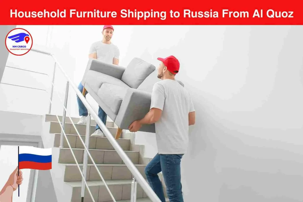 Household Furniture Shipping to Russia From Al Quoz