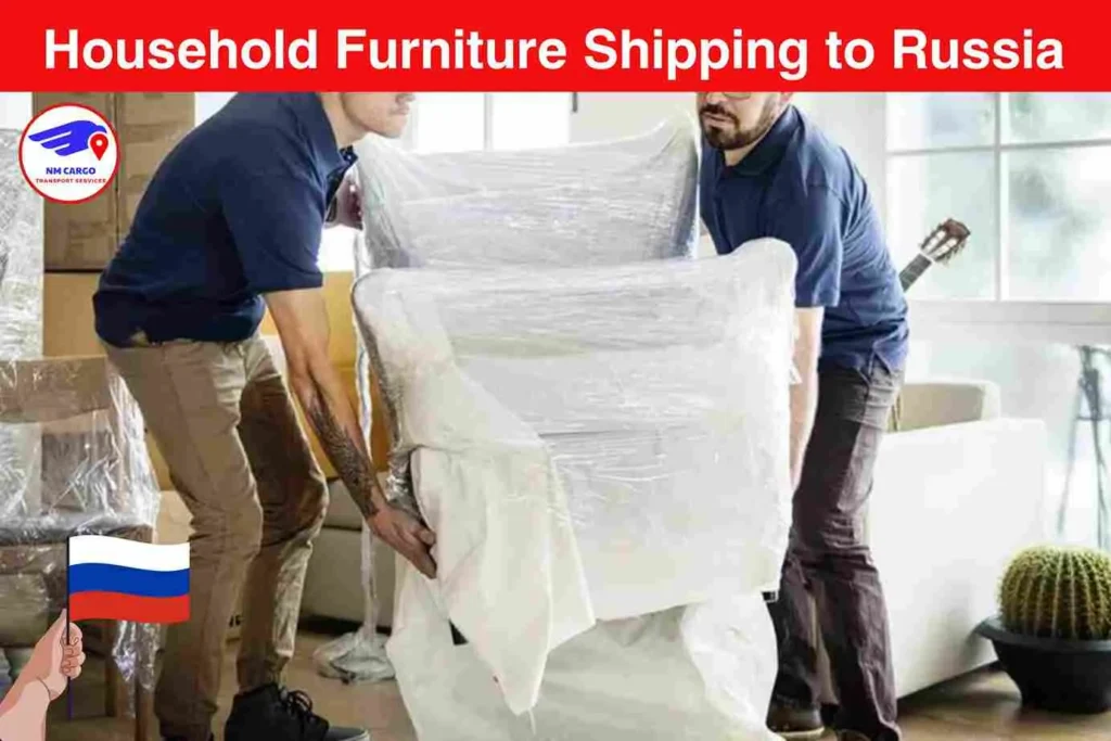 Household Furniture Shipping to Russia From International City