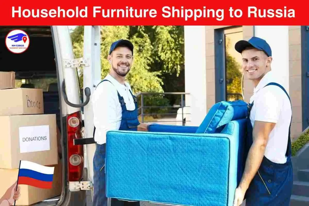 Household Furniture Shipping to Russia From Nad Al Sheba