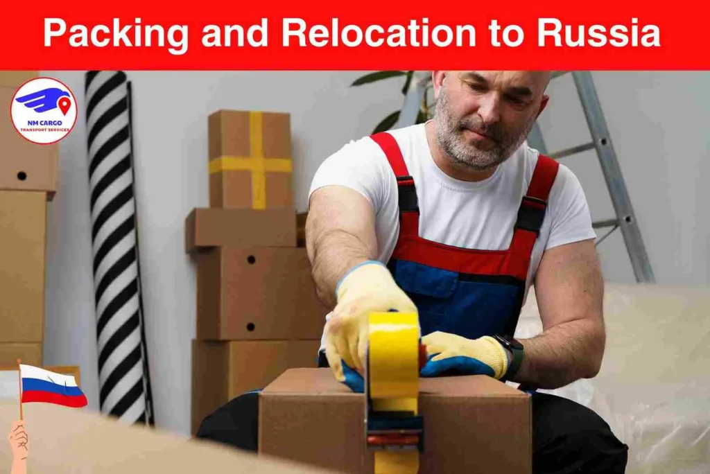 Packing and Relocation to Russia From Al Khaimah