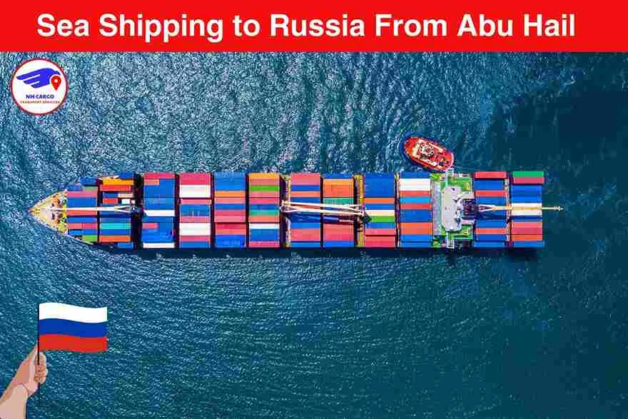 Sea Shipping to Russia From Abu Hail