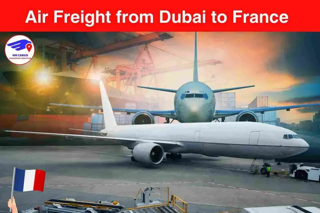 Air Freight from Dubai to France