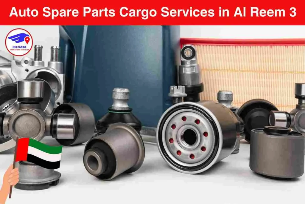 Auto Spare Parts Cargo Services in Al Reem 3