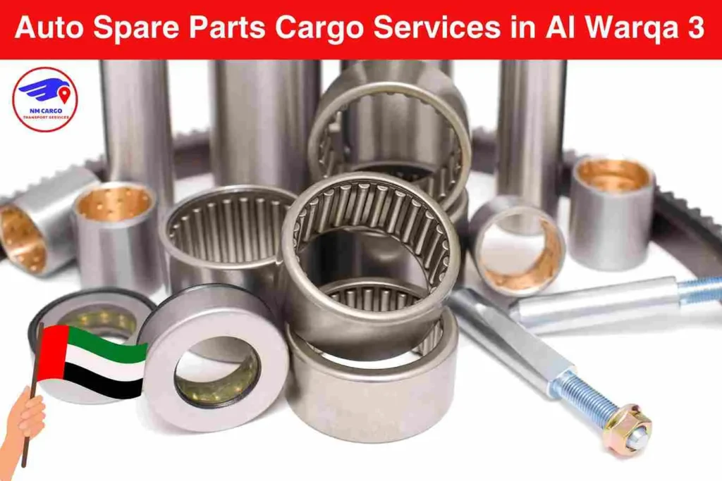 Auto Spare Parts Cargo Services in Al Warqa 3