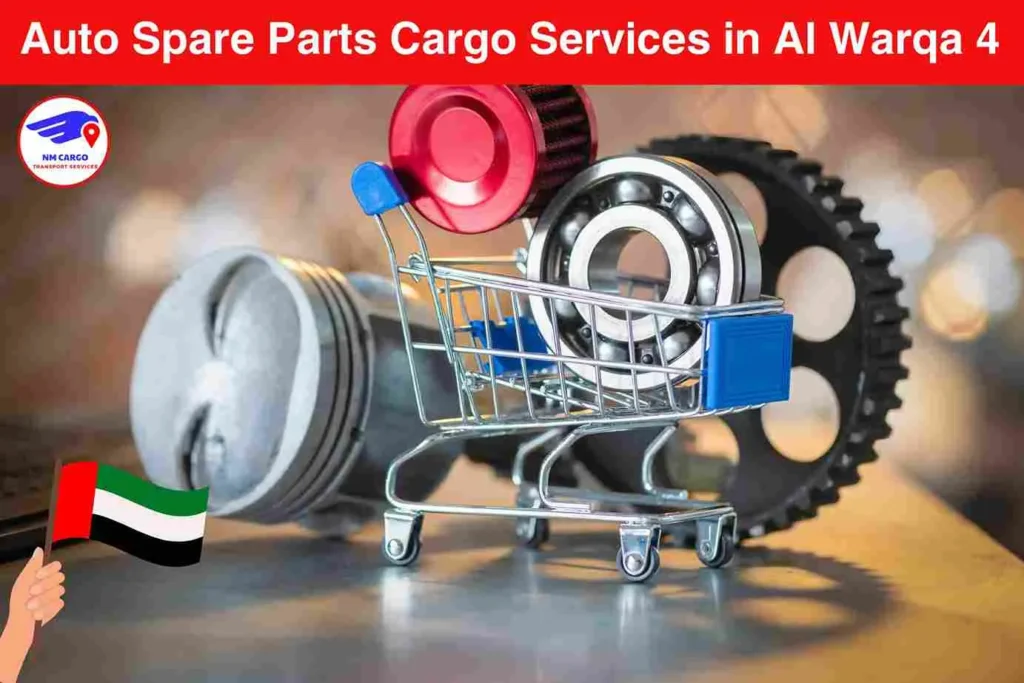 Auto Spare Parts Cargo Services in Al Warqa 4