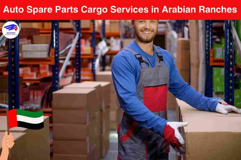 Auto Spare Parts Cargo Services in Arabian Ranches