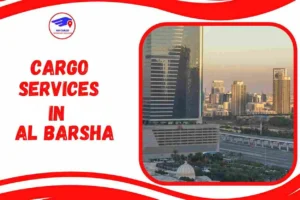 Cargo Services in Al Barsha