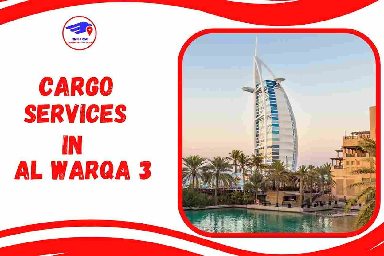 Cargo Services in Al Warqa 3