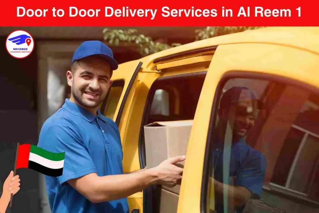 Door to Door Delivery Services in Al Reem 1