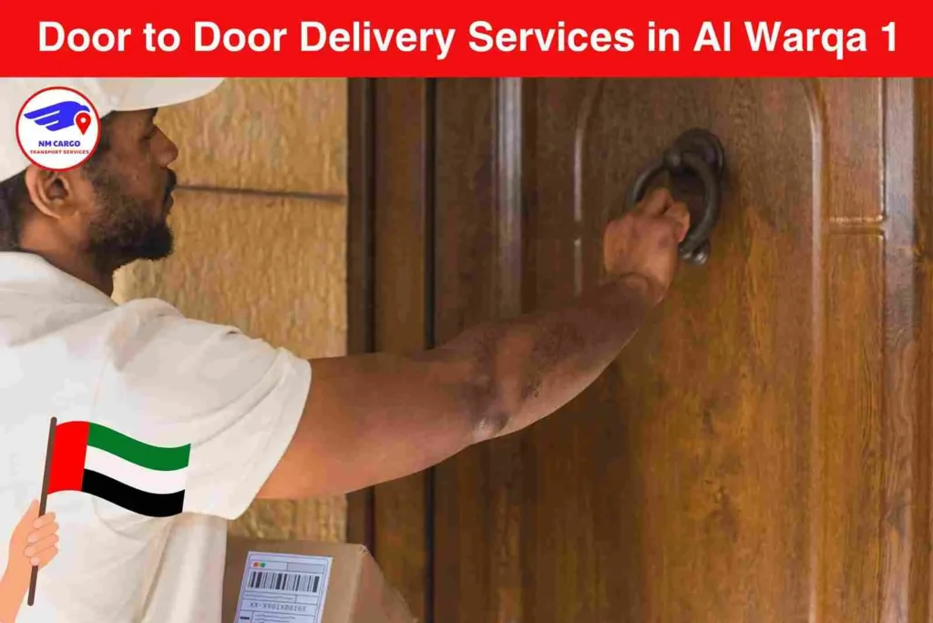 Door to Door Delivery Services in Al Warqa 1