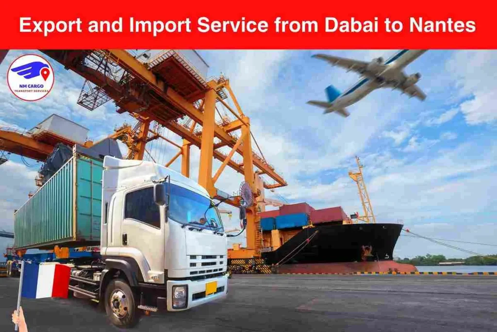 Export and Import Service from Dabai to Nantes