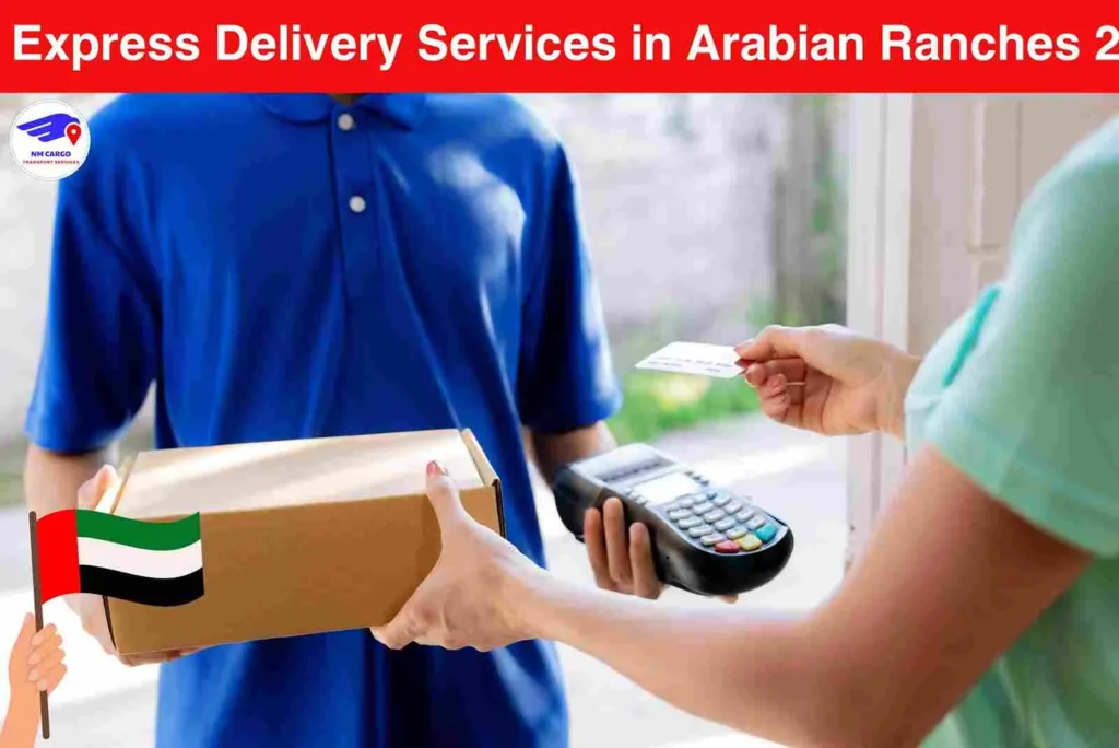 Express Delivery Services in Arabian Ranches 2