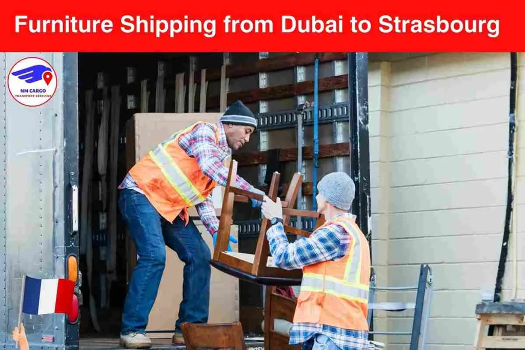 Furniture Shipping from Dubai to Strasbourg