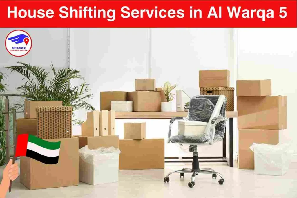 House Shifting Services in Al Warqa 5