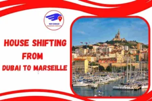 House Shifting from Dubai to Marseille