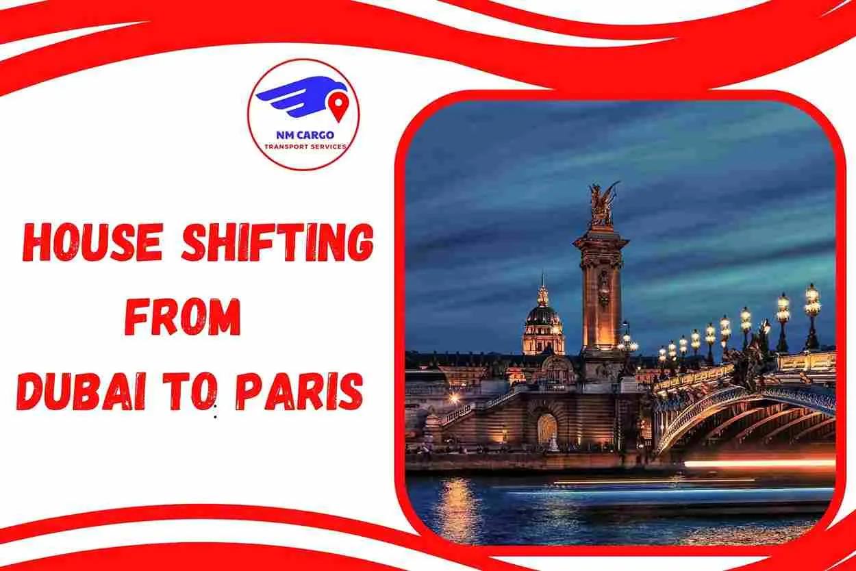 House Shifting from Dubai to Paris