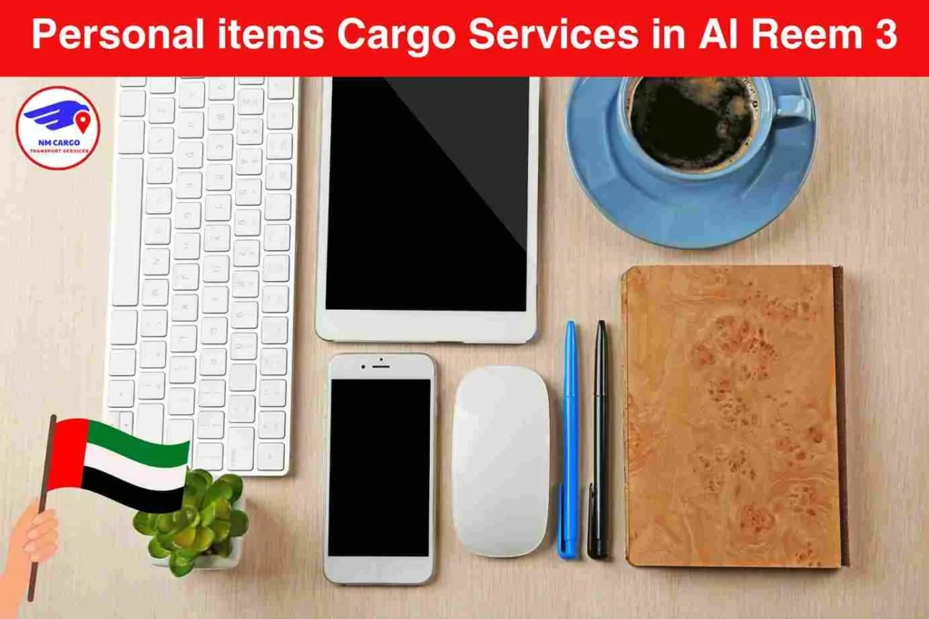 Personal items Cargo Services in Al Reem 3