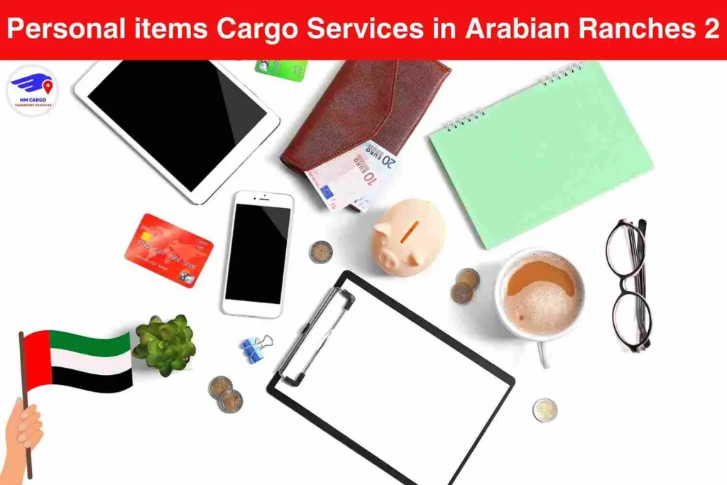 Personal items Cargo Services in Arabian Ranches 2