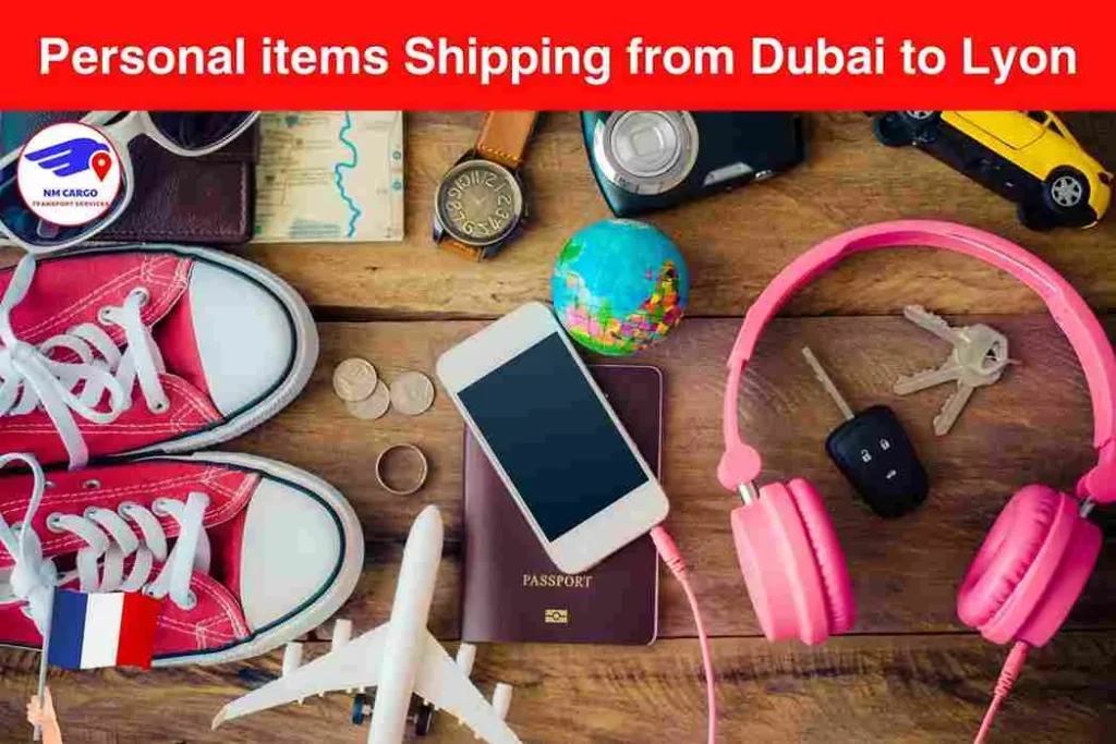 Personal items Shipping from Dubai to Lyon