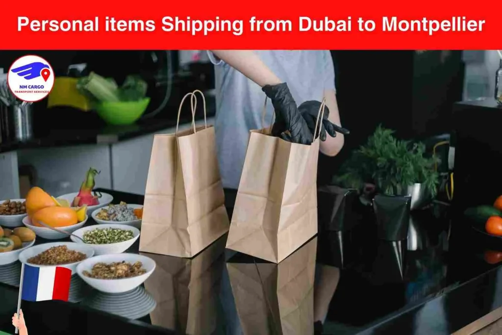 Personal items Shipping from Dubai to Montpellier