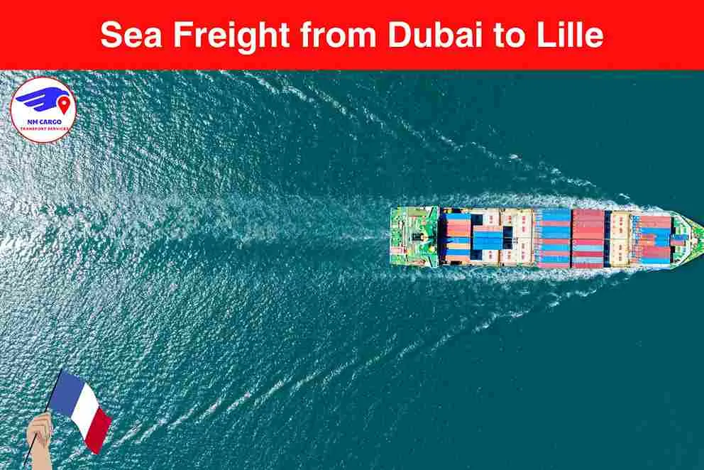 Sea Freight from Dubai to Lille