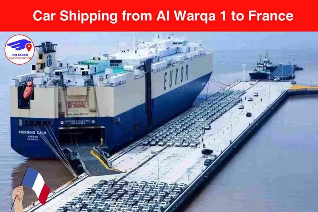 Car Shipping from Al Warqa 1 to France