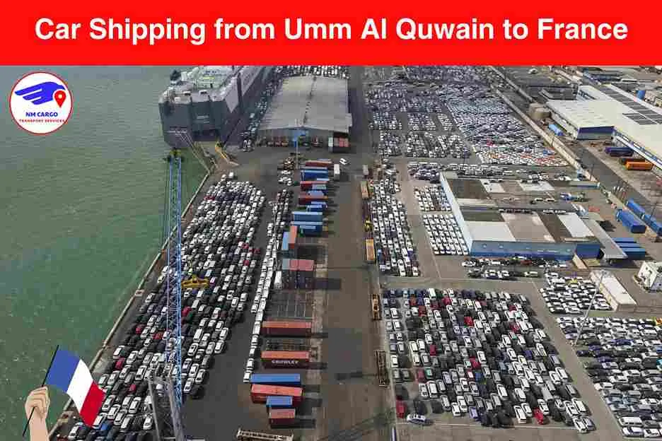 Car Shipping from Umm Al Quwain to France