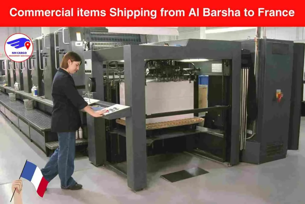 Commercial items Shipping from Al Barsha to France