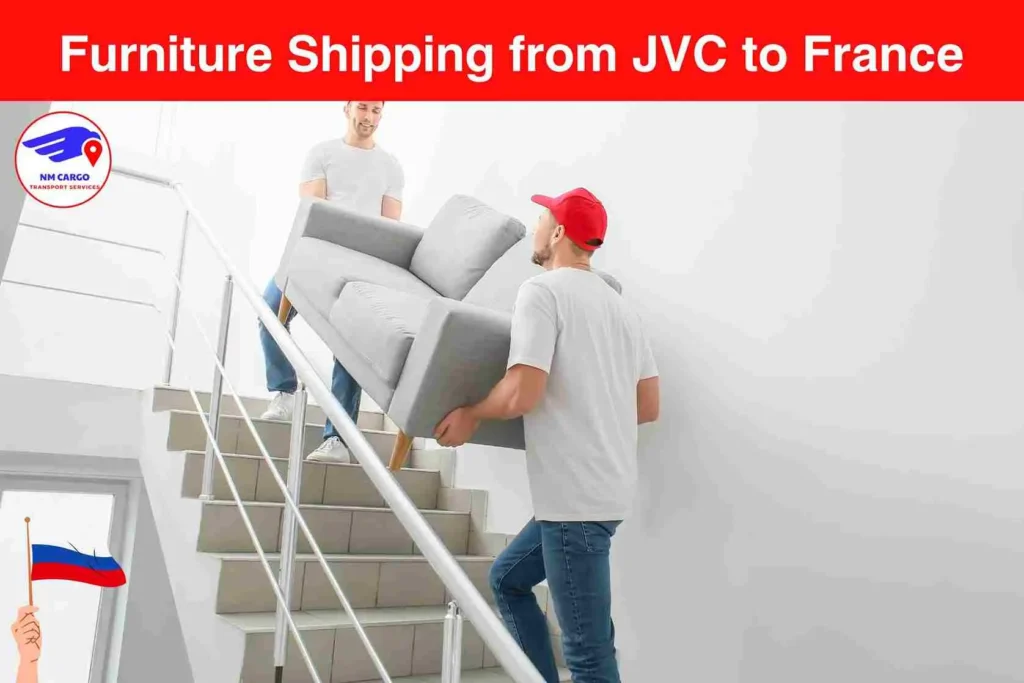 Furniture Shipping from JVC to France