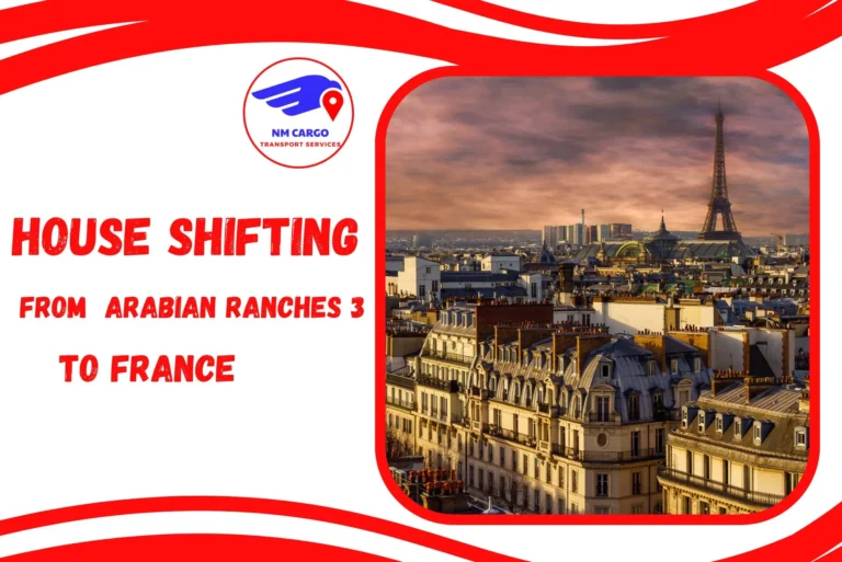 House Shifting from Arabian Ranches 3 to France