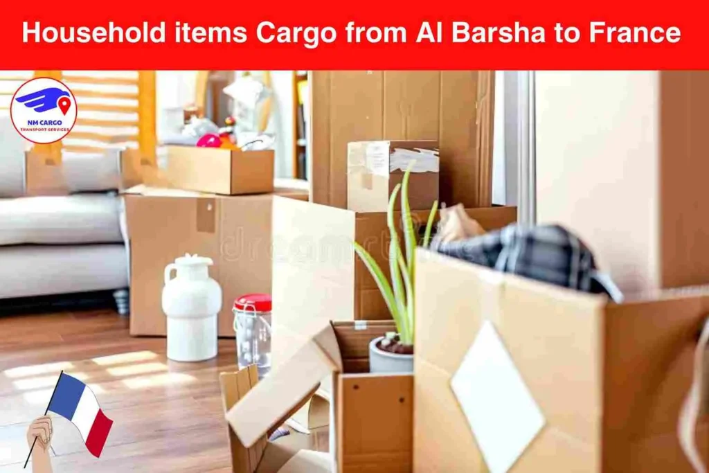 Household items Cargo from Al Barsha to France