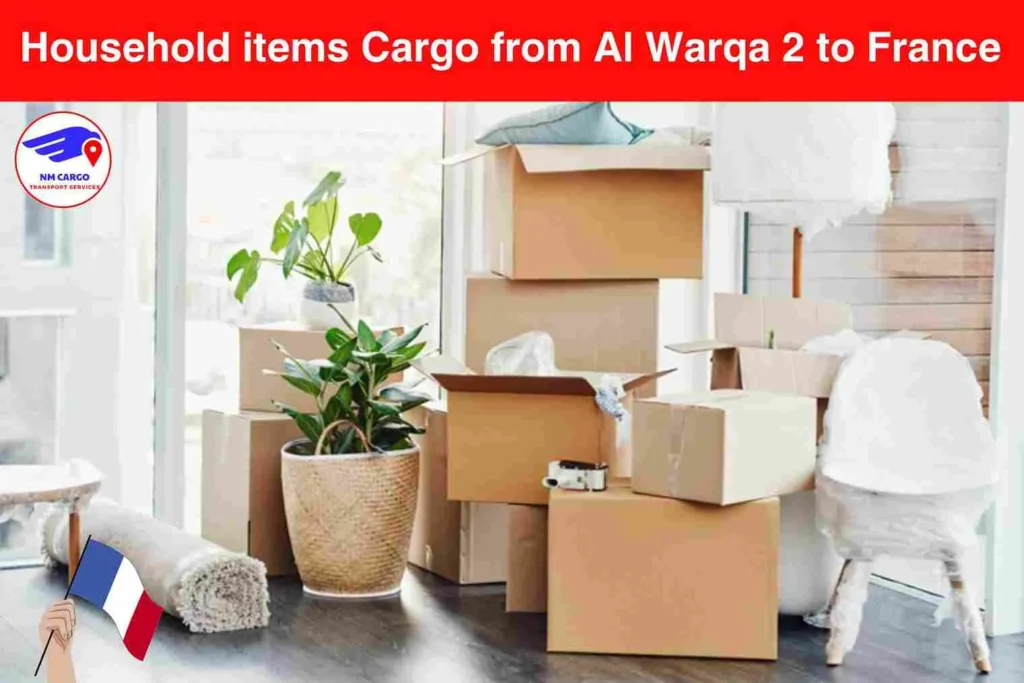 Household items Cargo from Al Warqa 2 to France