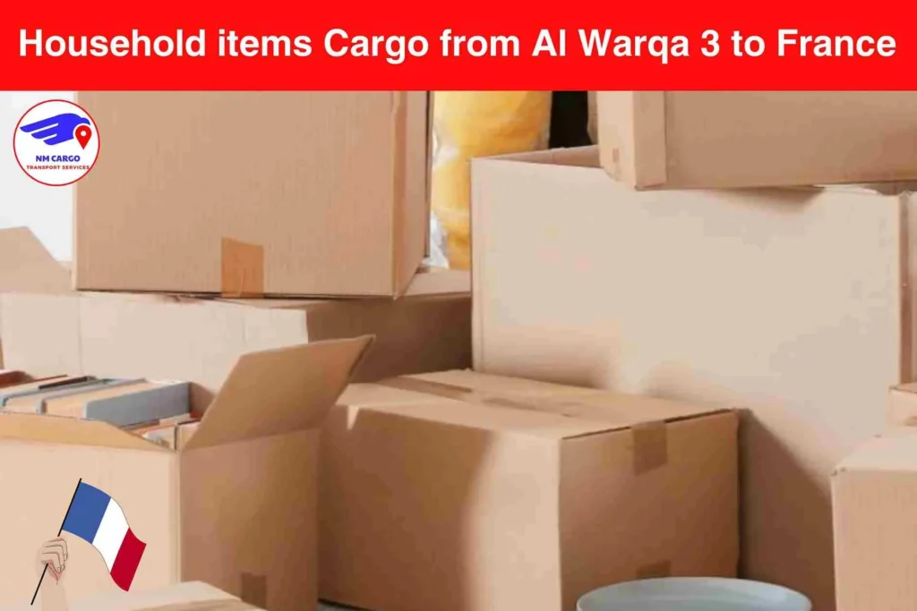 Household items Cargo from Al Warqa 3 to France