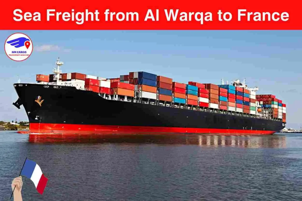 Sea Freight from Al Warqa to France