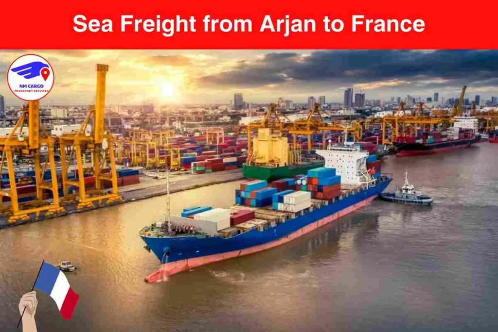 Sea Freight from Arjan to France