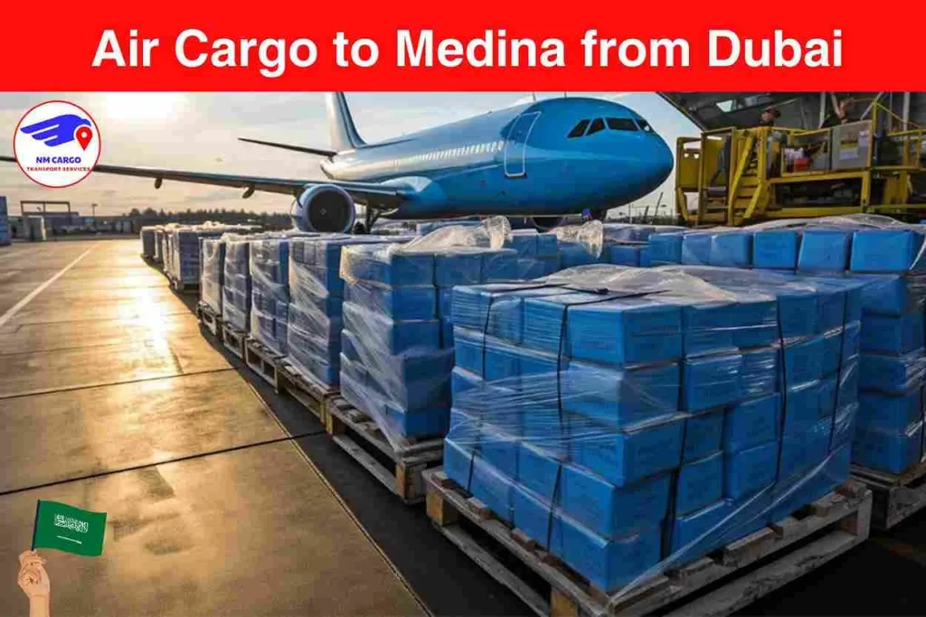 Air Cargo to Medina from Dubai​