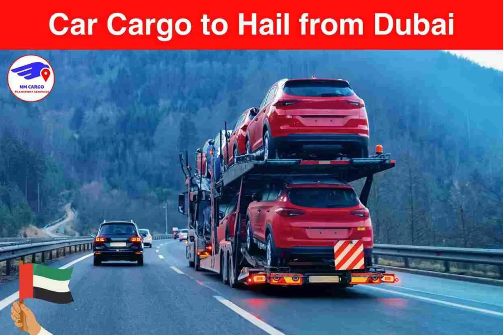 Car Cargo to Hail from Dubai​