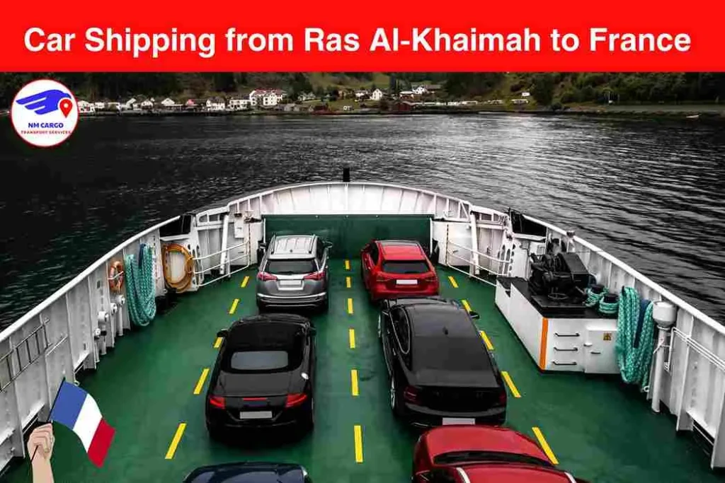 Car Shipping from Ras Al-Khaimah to France