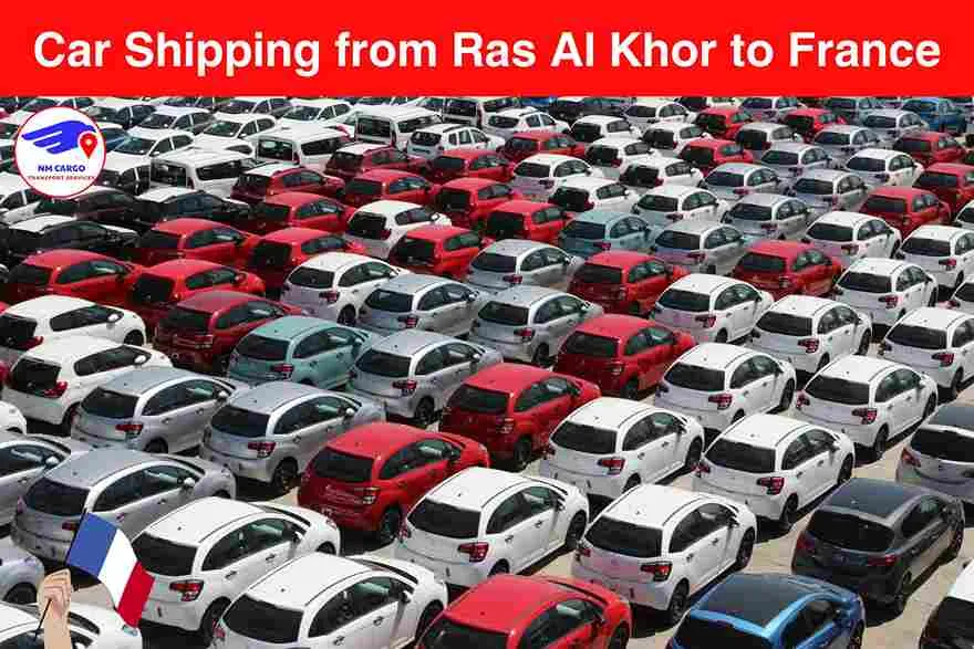 Car Shipping from Ras Al Khor to France